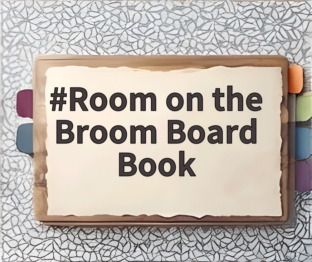 Room on the Broom Board Book